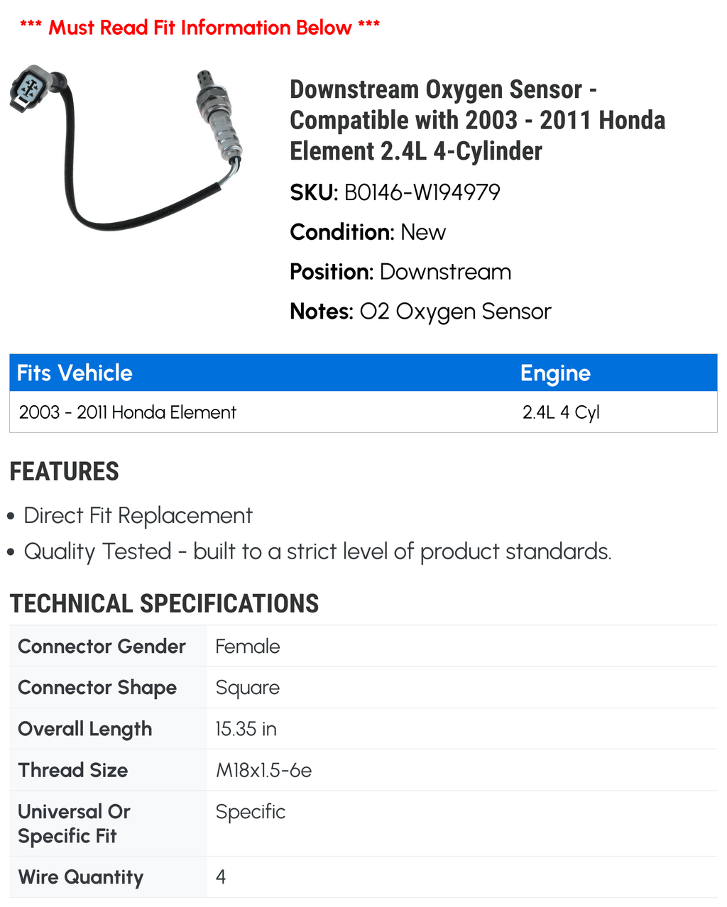 Oxygen Sensor for Honda Element 2.4L 4-Cylinder M5729